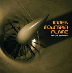 Inner Mountain Flame : Celestial Mechanics